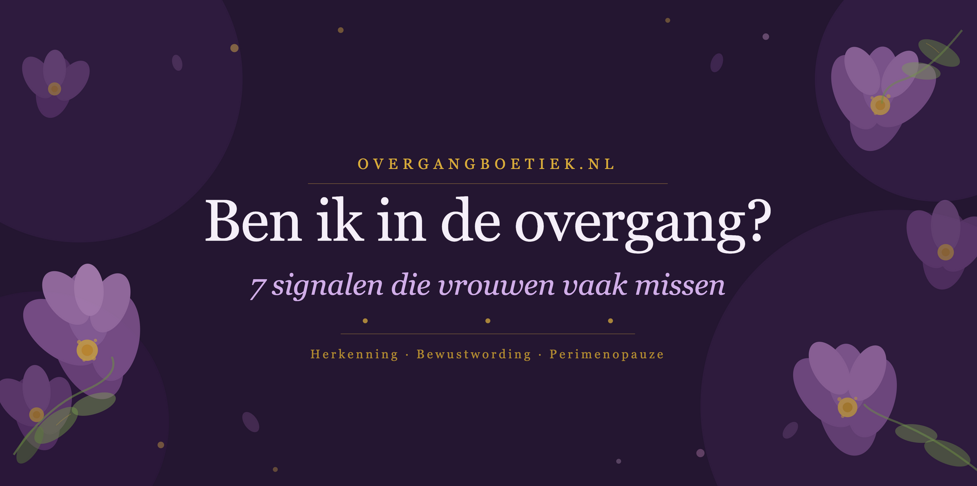 Ben ik in de overgang? 7 signalen die vrouwen vaak missen